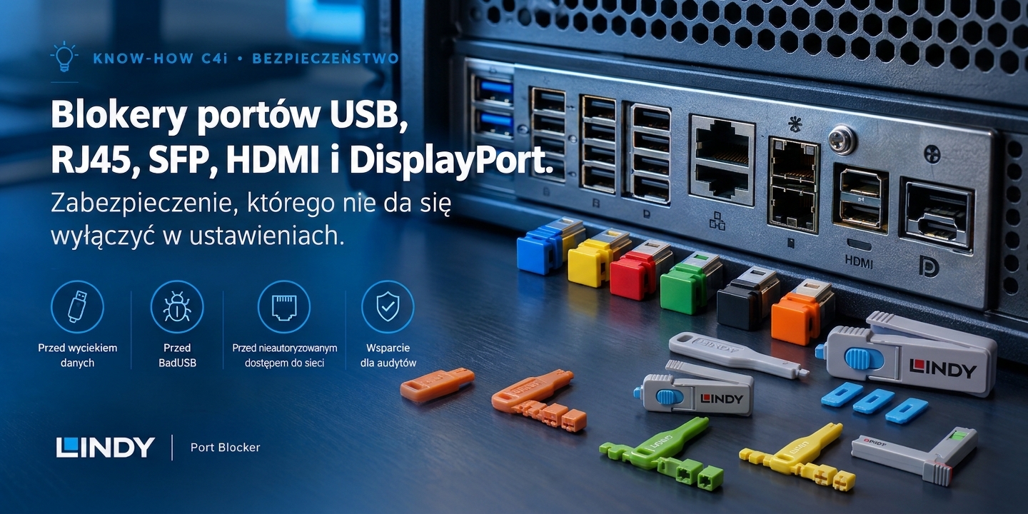 Blokery portów USB, RJ45, SFP, HDMI i DisplayPort. Zabezpieczenie, którego nie da się wyłączyć w ustawieniach
